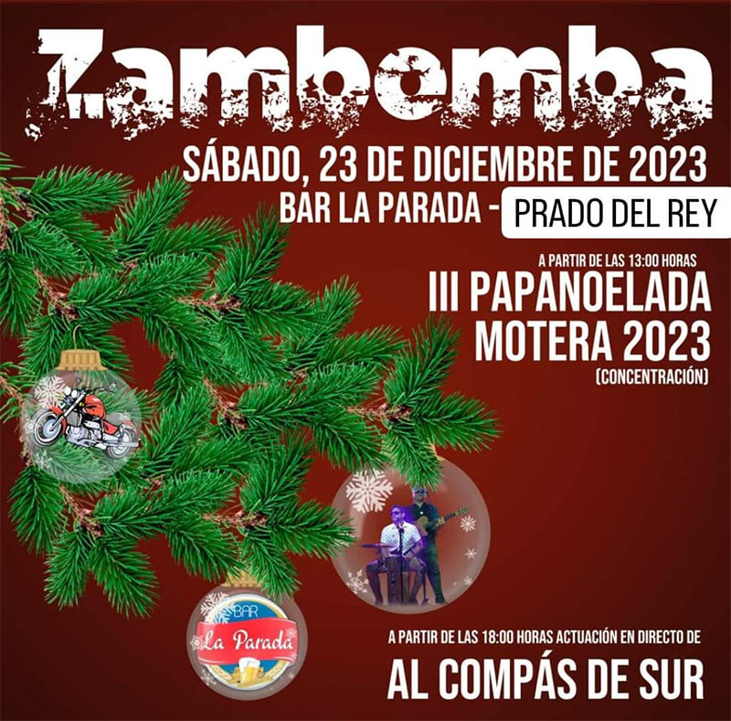 Cartel ZAMBOMBA Y III PAPANOELADA MOTERA