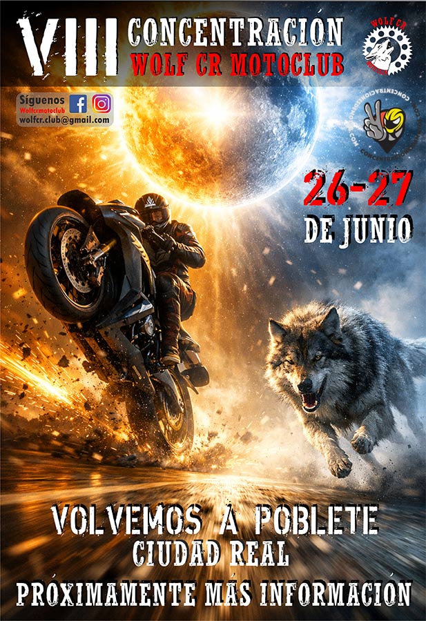 Cartel VIII CONCENTRACIÓN WOLF CR MOTOCLUB